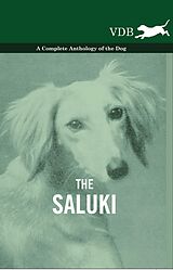 E-Book (epub) The Saluki - A Complete Anthology of the Dog von Various