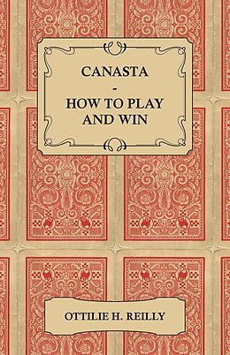 E-Book (epub) Canasta - How to Play and Win von Ottilie Reilly