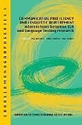 Kartonierter Einband Communicative proficiency and linguistic development von Inge Bartning, Maisa Martin, Ineke Vedder