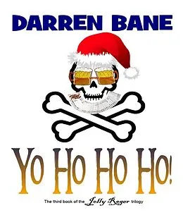 E-Book (epub) Yo Ho Ho Ho! von Darren Bane