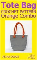 E-Book (epub) Tote Bag Crochet Pattern von Alina Owais