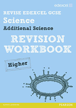 Kartonierter Einband Revise Edexcel: Edexcel GCSE Additional Science Revision Workbook - Higher von Penny Johnson, Damian Riddle, Ian Roberts