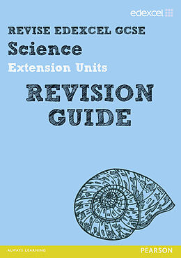 Kartonierter Einband Revise Edexcel: Edexcel GCSE Science Extension Units Revision Guide von Penny Johnson, Mike ONeill, Damian Riddle
