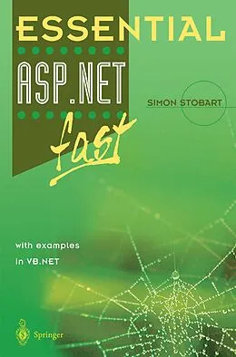 E-Book (pdf) Essential ASP.NET(TM) fast von Simon Stobart