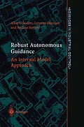 E-Book (pdf) Robust Autonomous Guidance von Alberto Isidori, Lorenzo Marconi, Andrea Serrani