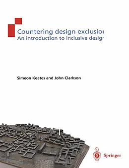 E-Book (pdf) Countering Design Exclusion von Simeon L. Keates, P. John Clarkson