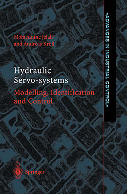 E-Book (pdf) Hydraulic Servo-systems von Mohieddine Jelali, Andreas Kroll