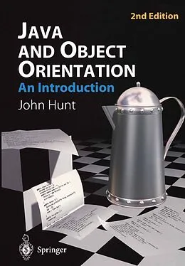 E-Book (pdf) Java and Object Orientation: An Introduction von John Hunt