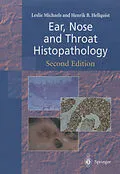 E-Book (pdf) Ear, Nose and Throat Histopathology von Leslie Michaels, Henrik B. Hellquist
