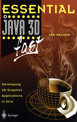 eBook (pdf) Essential Java 3D fast de Ian Palmer