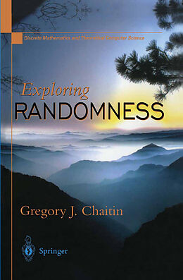 E-Book (pdf) Exploring RANDOMNESS von Gregory J. Chaitin