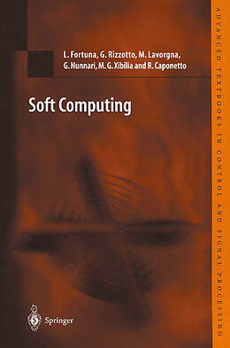 E-Book (pdf) Soft Computing von Luigi Fortuna, Gianguido Rizzotto, Mario Lavorgna