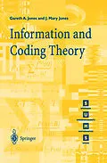 E-Book (pdf) Information and Coding Theory von Gareth A. Jones, J. Mary Jones