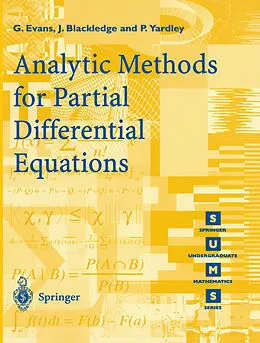 E-Book (pdf) Analytic Methods for Partial Differential Equations von G. Evans, J. Blackledge, P. Yardley