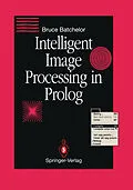 E-Book (pdf) Intelligent Image Processing in Prolog von Bruce G. Batchelor