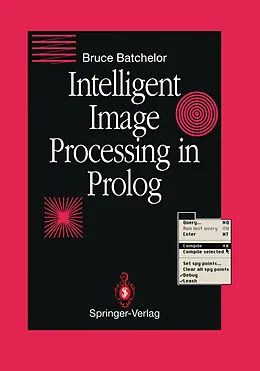 E-Book (pdf) Intelligent Image Processing in Prolog von Bruce G. Batchelor