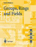 E-Book (pdf) Groups, Rings and Fields von David A. R. Wallace