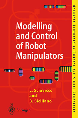 E-Book (pdf) Modelling and Control of Robot Manipulators von Lorenzo Sciavicco, Bruno Siciliano