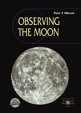 E-Book (pdf) Observing the Moon von Peter T. Wlasuk