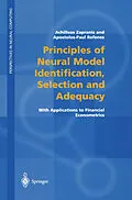 E-Book (pdf) Principles of Neural Model Identification, Selection and Adequacy von Achilleas Zapranis, Apostolos-Paul N. Refenes