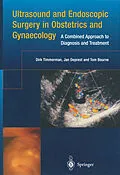 E-Book (pdf) Ultrasound and Endoscopic Surgery in Obstetrics and Gynaecology von Dirk Timmerman, Jan Deprest, Tom Bourne