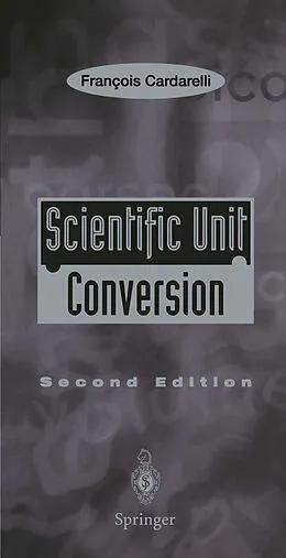 E-Book (pdf) Scientific Unit Conversion von Francois Cardarelli