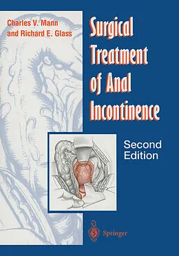 E-Book (pdf) Surgical Treatment of Anal Incontinence von Charles V. Mann, Richard E. Glass