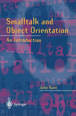 E-Book (pdf) Smalltalk and Object Orientation von John Hunt