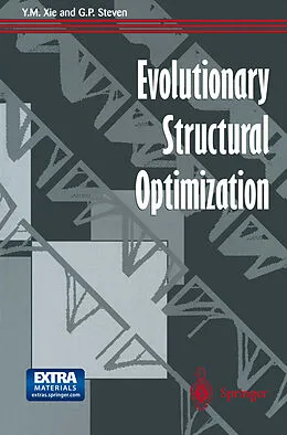 E-Book (pdf) Evolutionary Structural Optimization von Y. M. Xie, Grant P. Steven