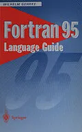 E-Book (pdf) Fortran 95 Language Guide von Wilhelm Gehrke