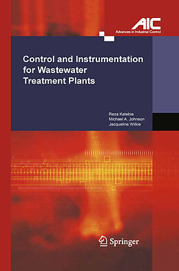 Couverture cartonnée Control and Instrumentation for Wastewater Treatment Plants de Reza Katebi, Jacqueline Wilkie, Michael A Johnson