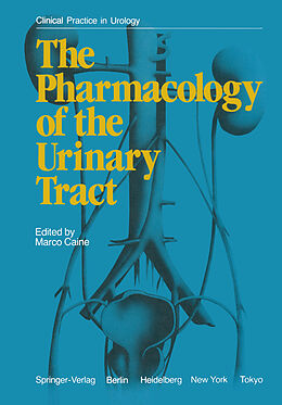Kartonierter Einband The Pharmacology of the Urinary Tract von 