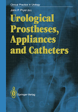 Kartonierter Einband Urological Prostheses, Appliances and Catheters von 