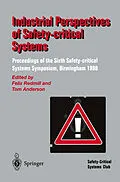 E-Book (pdf) Industrial Perspectives of Safety-critical Systems von 