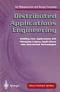 E-Book (pdf) Distributed Applications Engineering von Inji Wijegunaratne, George Fernandez