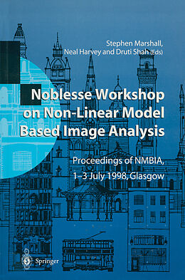 eBook (pdf) Noblesse Workshop on Non-Linear Model Based Image Analysis de 