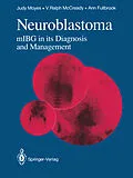 E-Book (pdf) Neuroblastoma von Judy S. E. Moyes, V. Ralph McCready, Ann C. Fullbrook