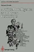 E-Book (pdf) Artificial Intelligence and Human Institutions von Richard Ennals