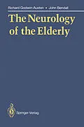 E-Book (pdf) The Neurology of the Elderly von Richard Godwin-Austen, John Bendall