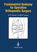 E-Book (pdf) Fundamental Anatomy for Operative Orthopaedic Surgery von S. T. Donell, A. W. F. Lettin