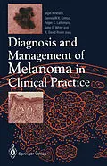 E-Book (pdf) Diagnosis and Management of Melanoma in Clinical Practice von 