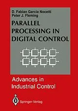 Kartonierter Einband Parallel Processing in Digital Control von D. Fabian Garcia Nocetti, Peter J. Fleming