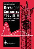 E-Book (pdf) Offshore Structures von Günther Clauss, Eike Lehmann, Carsten Östergaard