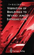 E-Book (pdf) Vibration of Buildings to Wind and Earthquake Loads von T. Balendra