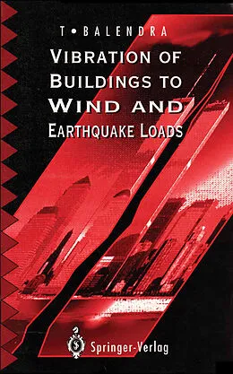 E-Book (pdf) Vibration of Buildings to Wind and Earthquake Loads von T. Balendra