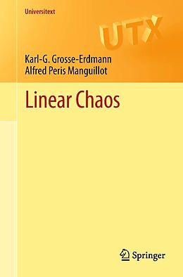 E-Book (pdf) Linear Chaos von Karl-G. Grosse-Erdmann, Alfred Peris Manguillot