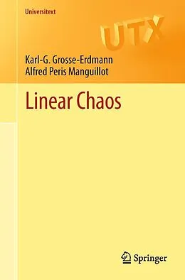 E-Book (pdf) Linear Chaos von Karl-G. Grosse-Erdmann, Alfred Peris Manguillot