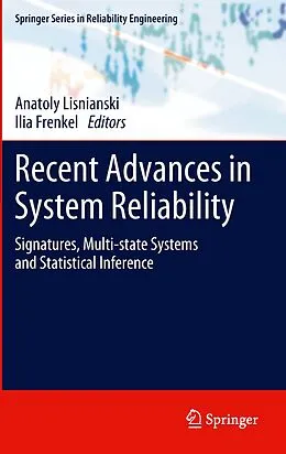 E-Book (pdf) Recent Advances in System Reliability von Anatoly Lisnianski, Ilia Frenkel