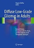 E-Book (pdf) Diffuse Low-Grade Gliomas in Adults von Hugues Duffau