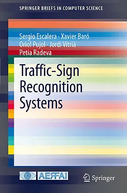 E-Book (pdf) Traffic-Sign Recognition Systems von Sergio Escalera, Xavier Baró, Oriol Pujol